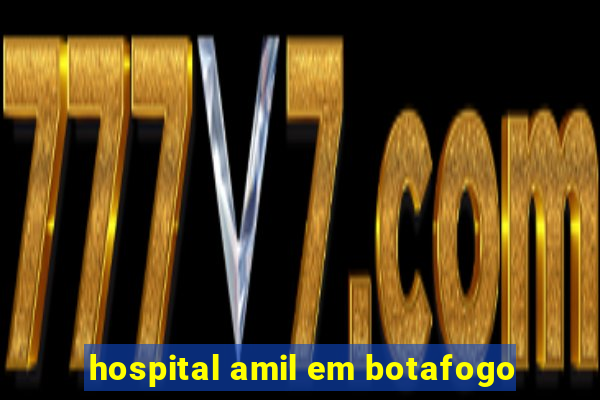 hospital amil em botafogo